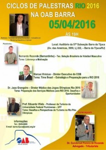 CICLO DE PALESTRAS RIO 2016 NA OAB BARRA